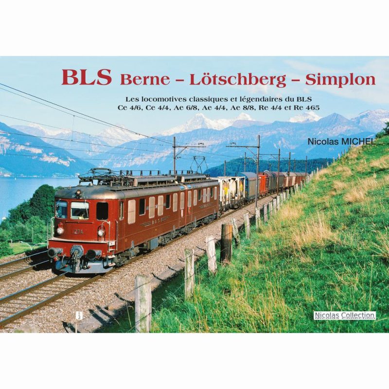 Les locomotives classiques et légendaires du BLS