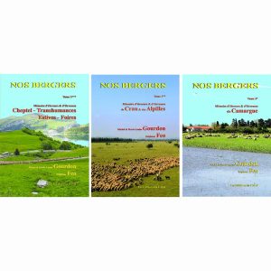 Nos bergers, vol. 3, Crau, Alpilles, Camargue