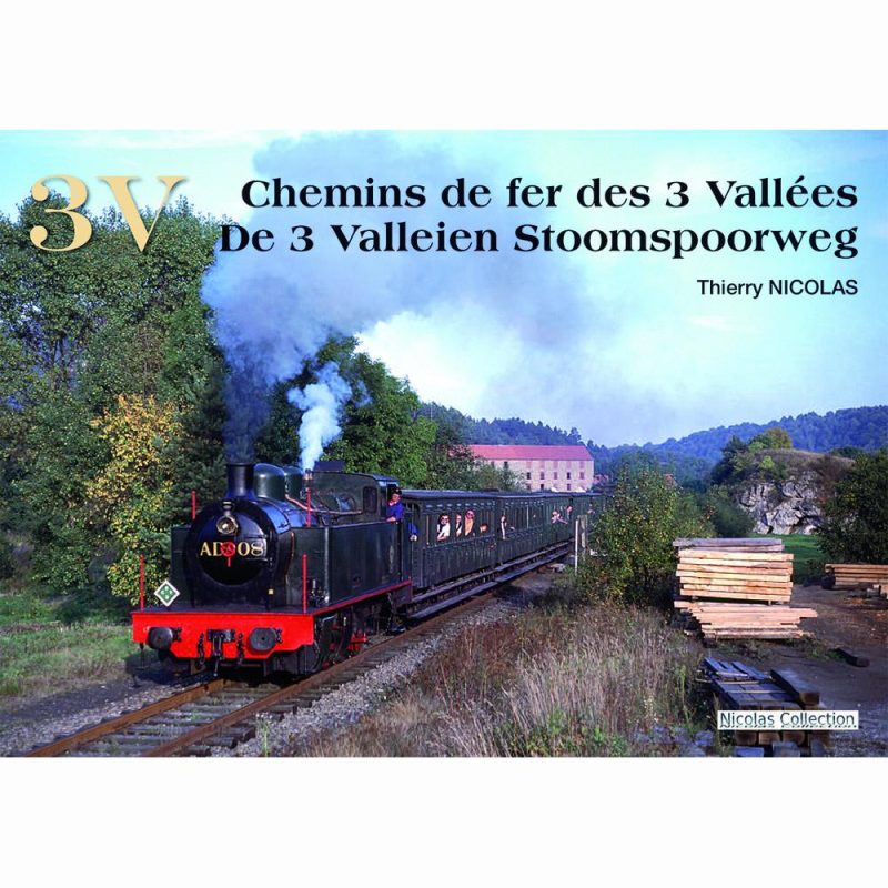 Chemin de fer des 3 Vallées
