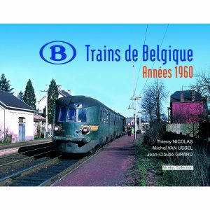 Trains de Belgique - Années 1960
