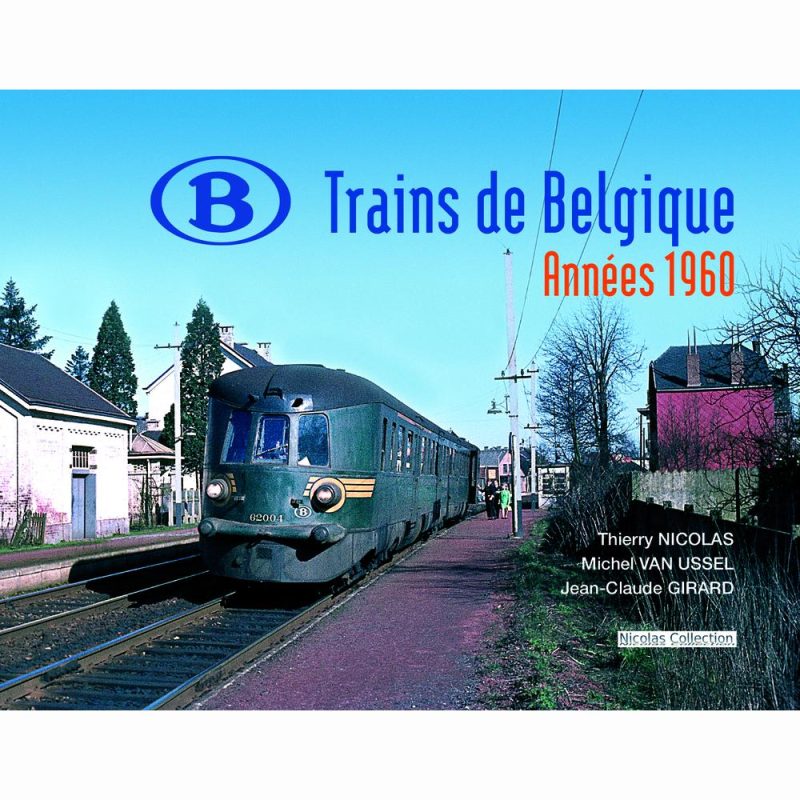 Trains de Belgique - Années 1960
