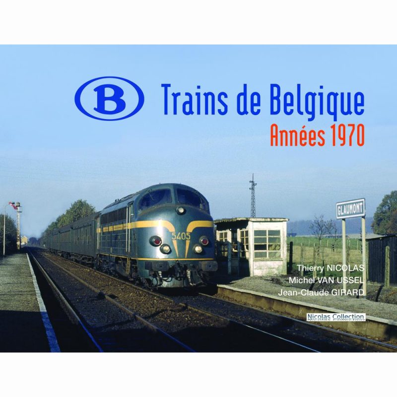 Trains de Belgique - Années 1970